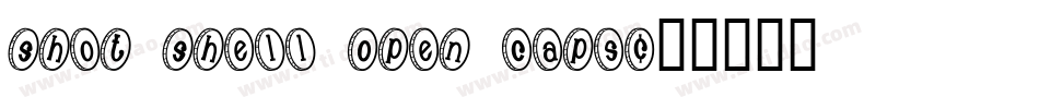 Shot Shell Open Caps字体转换